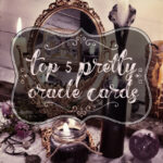 Top 5 Pretty Oracle Cards