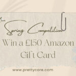 Win a £150 Amazon Gift Card - Spring Competition