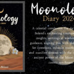 Moonology Diary 2024 - Unlocking the Mystical Power of the Moon