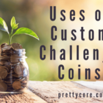 Uses of Custom Challenge Coins