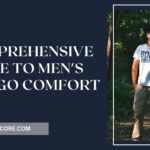 A Comprehensive Guide to Men's Cargo Comfort