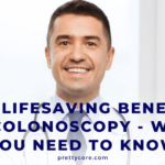 The Lifesaving Benefits of Colonoscopy - What You Need to Know