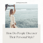 How Do People Discover Their Personal Style?
