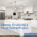 Tips for Financing a Major Home Project